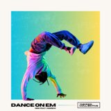 Dance On Em