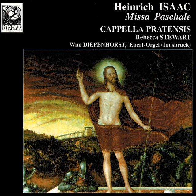 Isaac: Missa Paschale