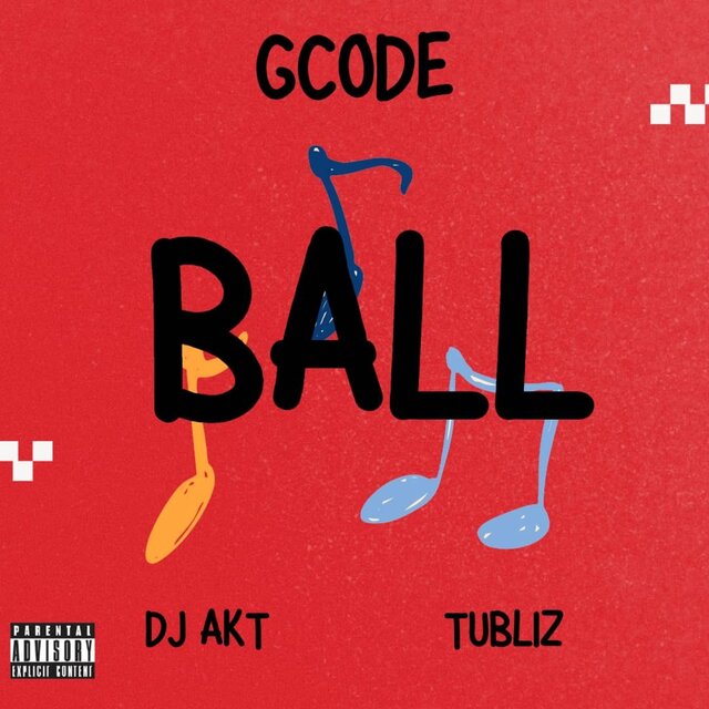 Ball (feat. Tubliz & djAKT)