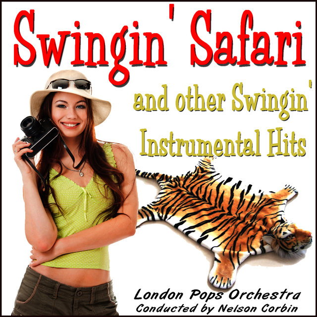 Swingin' Safari and other Swingin' Instrumental Hits