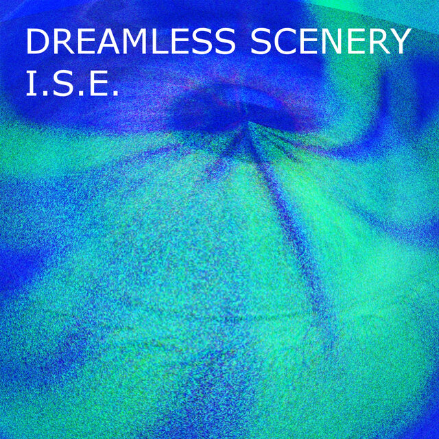 DREAMLESS SCENERY