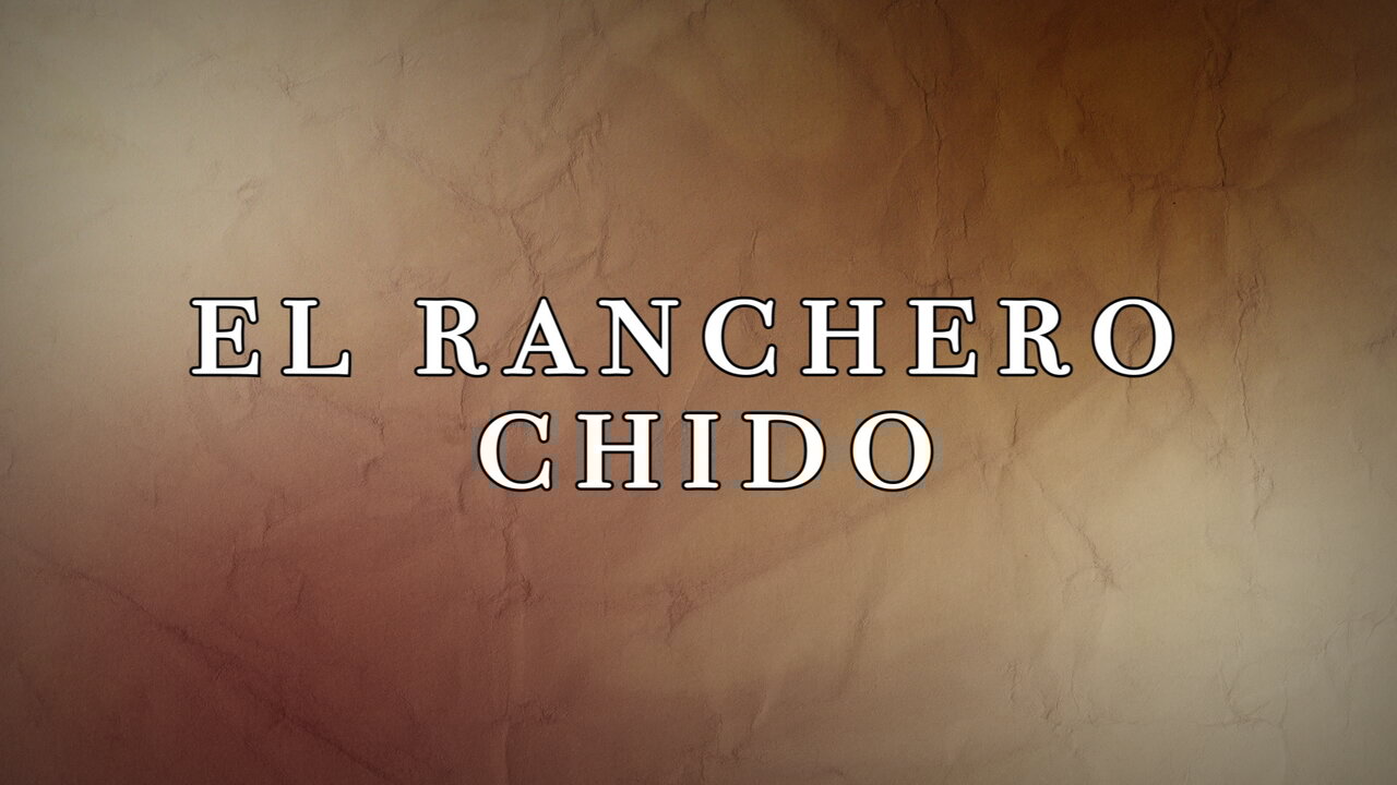 El Ranchero Chido