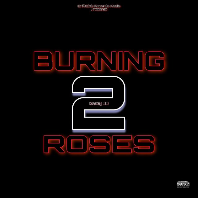 Burning Roses 2