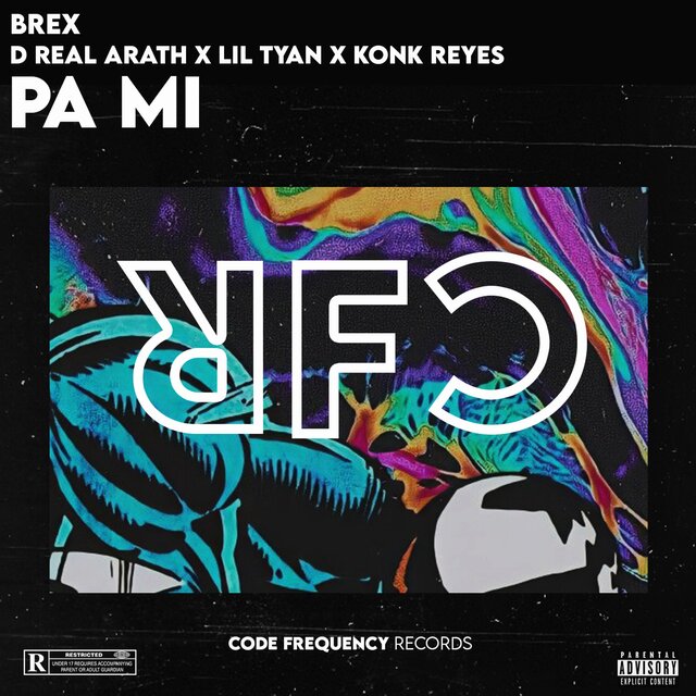 Pa Mi (feat. Konk Reyes, D Real Arath & Lil Tyan)