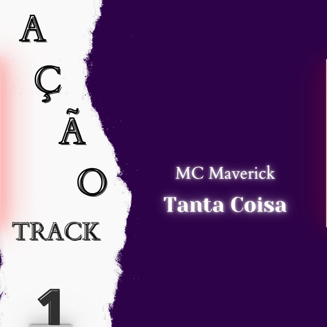Ação Track 1 - Tanta Coisa
