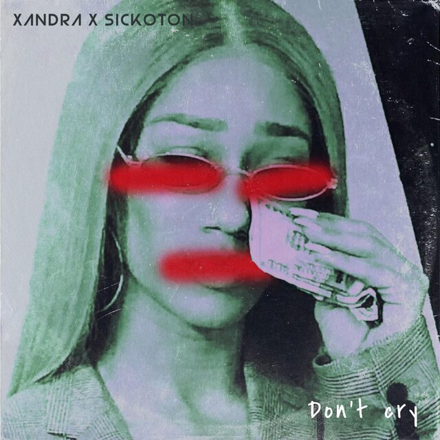 Don't Cry (feat. Sickoton)
