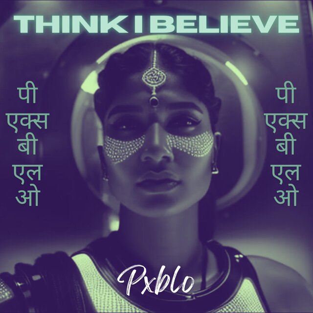 Think I Believe