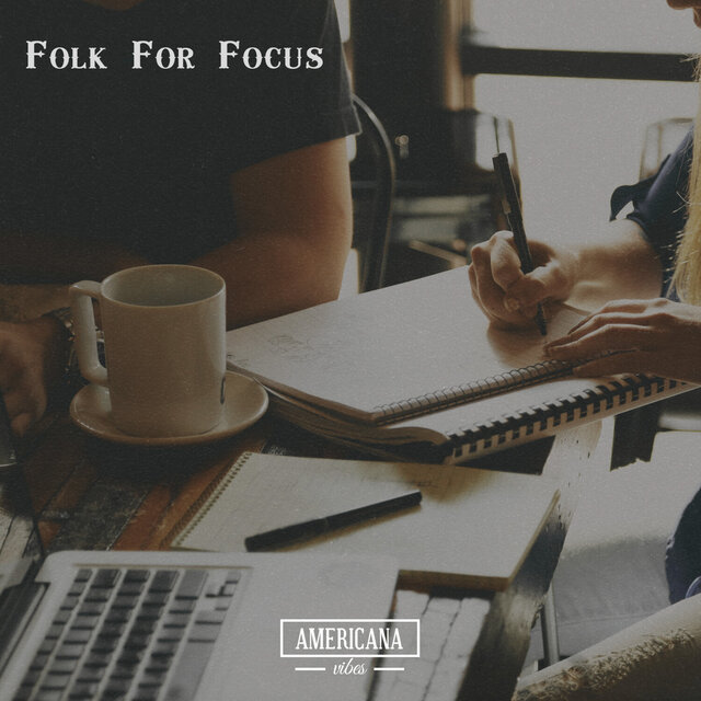 Folk For Focus