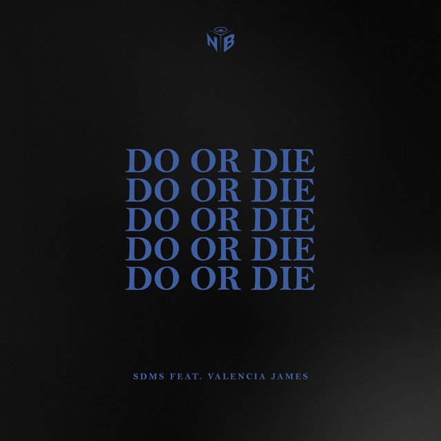 Do Or Die
