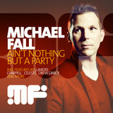Feel It In My Heart (Michael Fall Remix)