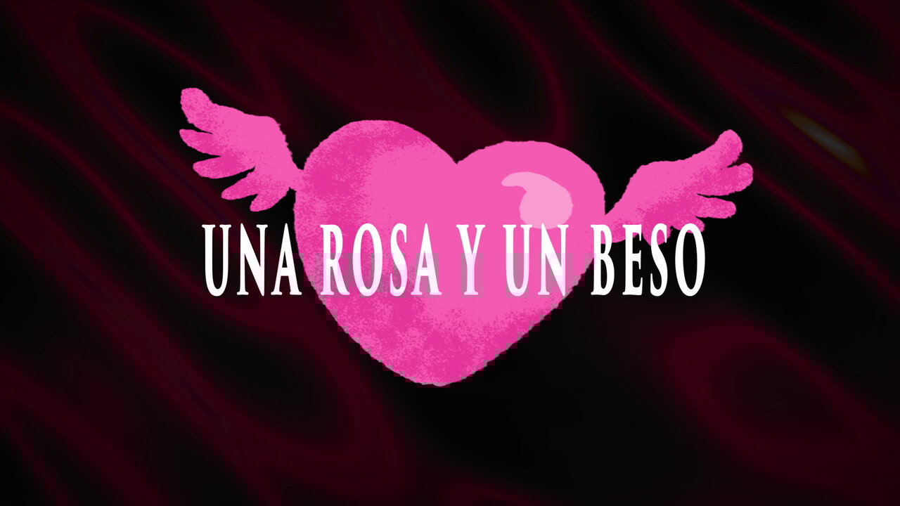 Una Rosa Y Un Beso