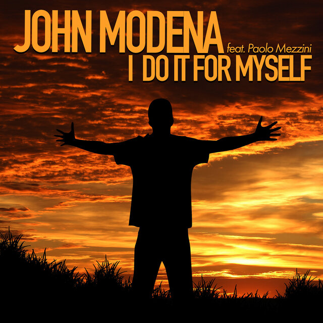 I Do It for Myself