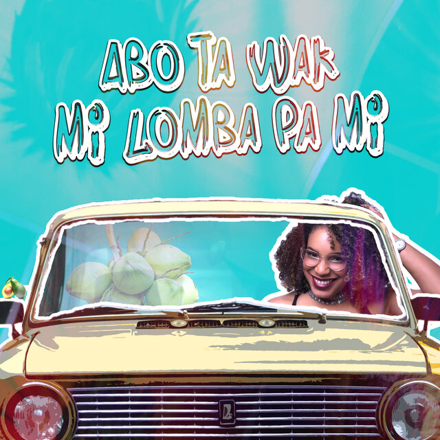 Abo Ta Wak Mi Lomba Pa Mi