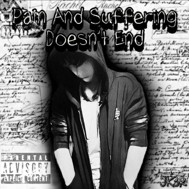 Pain And Suffering Doesn't End