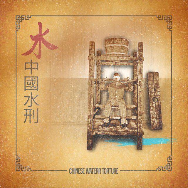 Chinese Waterr Torture