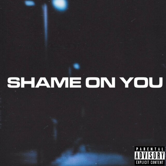Shame On You