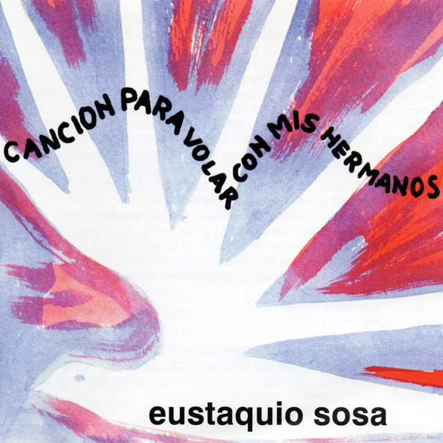 Canción para Volar Con Mis Hermanos