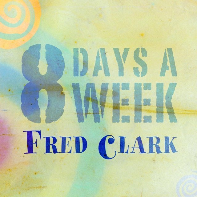 Eight Days a Week