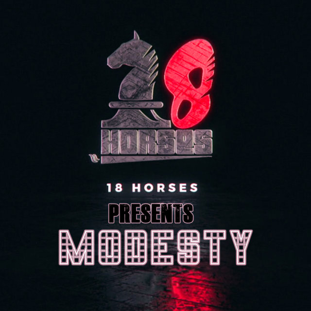 18 Horses Presents Modesty