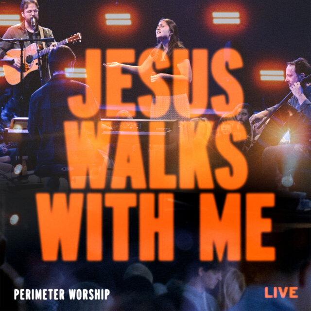 Jesus Walks With Me (Live)