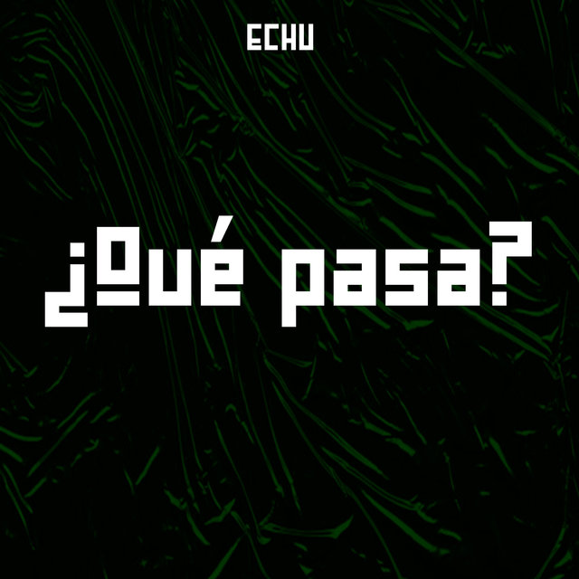 Que Pasa