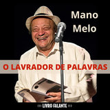 Faixa 20 - O lavrador de palavras
