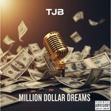 Million Dollar Dreams