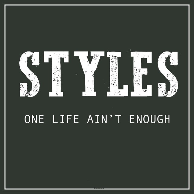One Life Ain't Enough