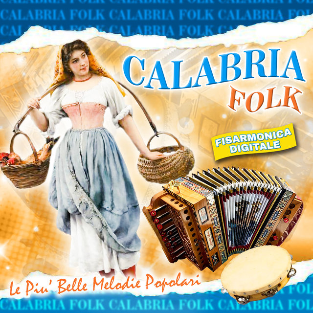 Calabria folk (Le più belle melodie popolari (Fisarmonica digitale))