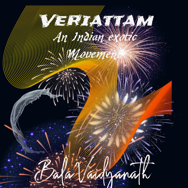 Veriattam an Indian Exotic Movement
