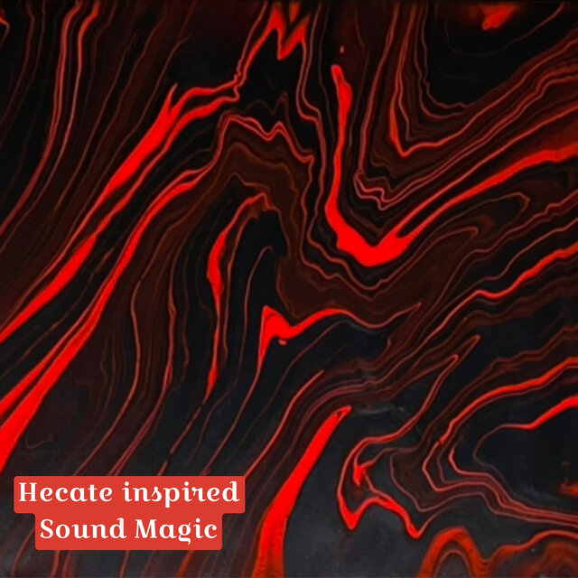 Hecate Inspired Sound Magic