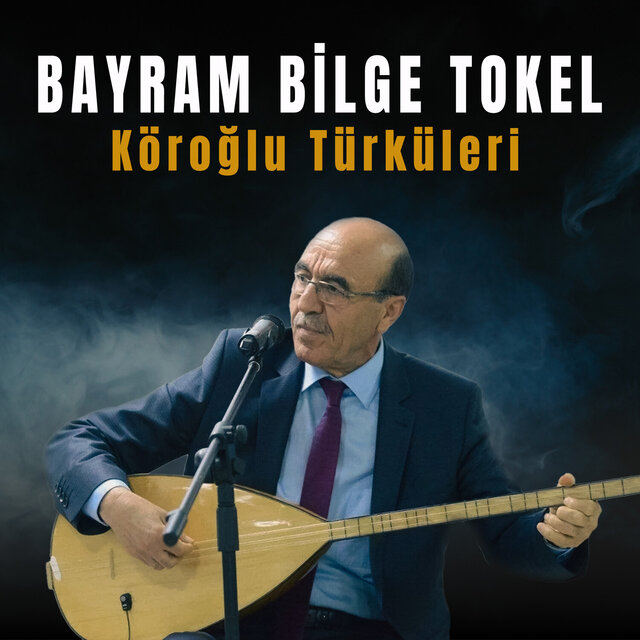 Köroğlu Türküleri