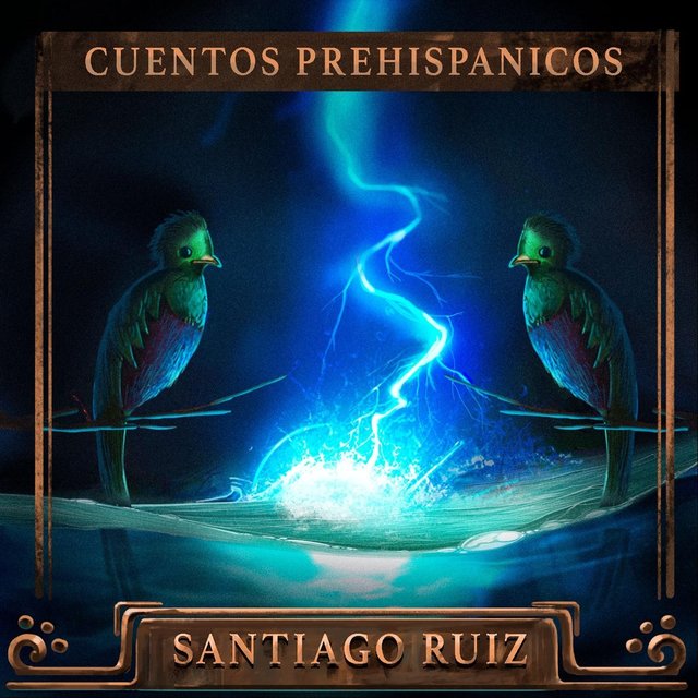 Cuentos Prehispánicos (Remaster)