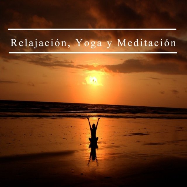 Relajación, Yoga y Meditación