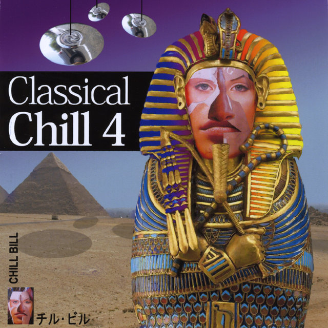 Classical Chill, Vol. 4