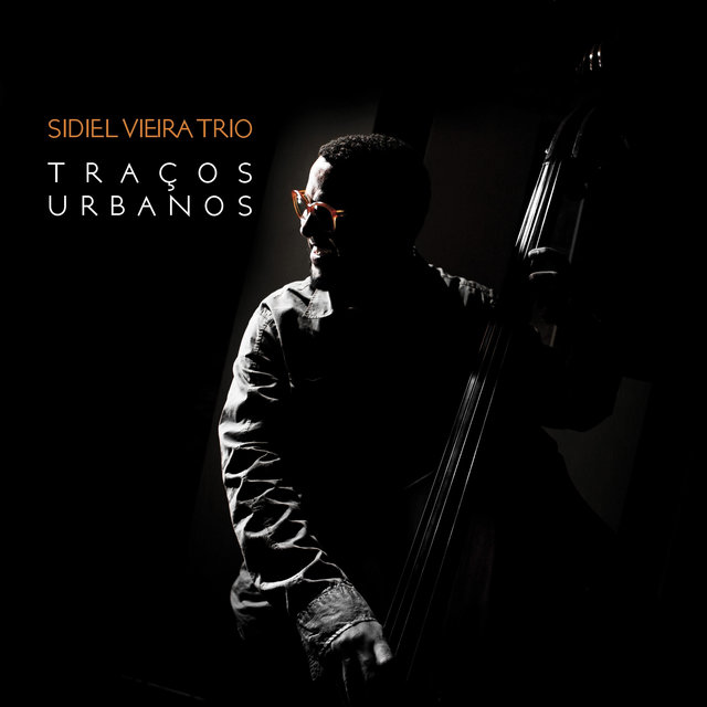 Sidiel Vieira Trio: Traços Urbanos
