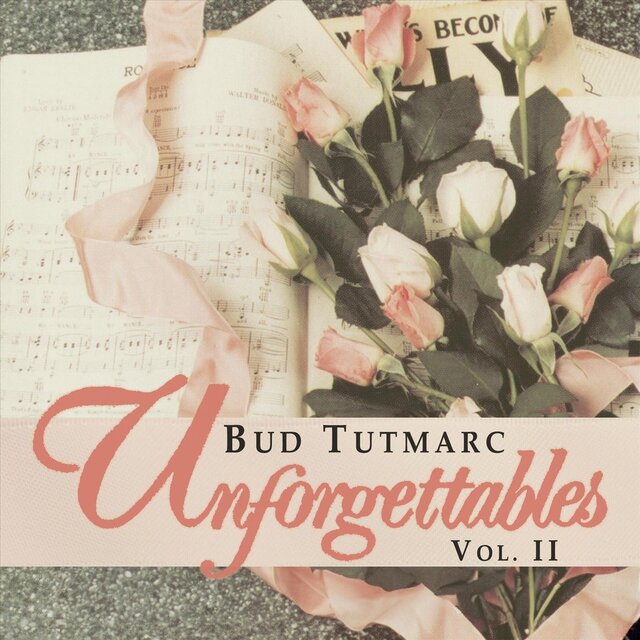 Unforgettables Vol. II