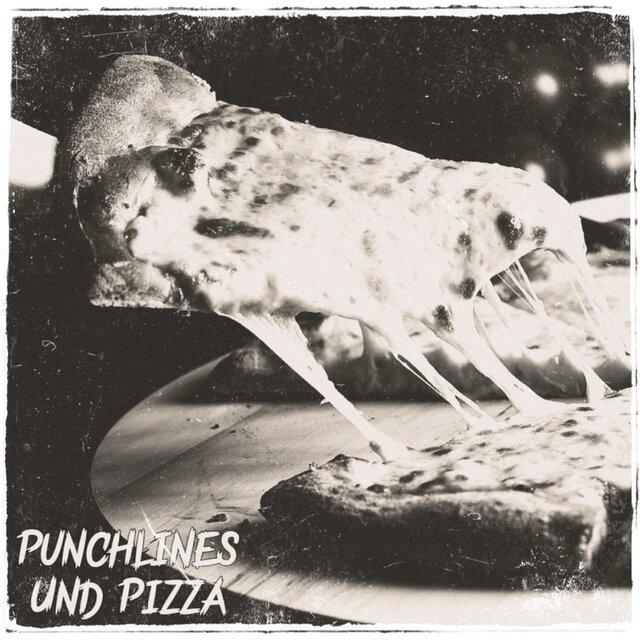 Punchlines und Pizza
