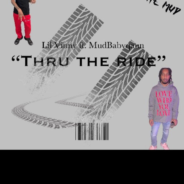 Thru The Ride (feat. MudBabyQaun)