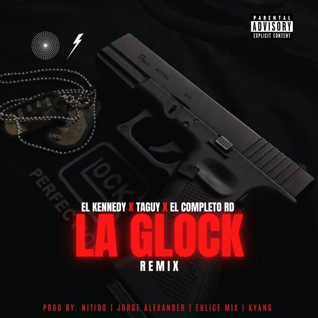 La Glock (Remix)
