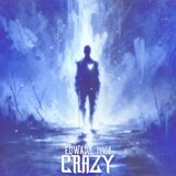 Crazy
