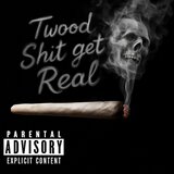Shit Get Real