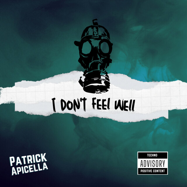 I don't feel well
