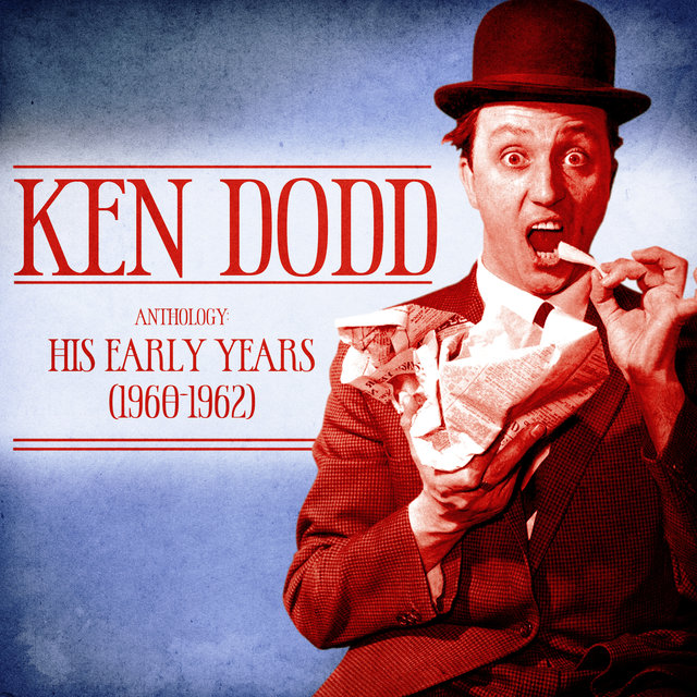 Anthology: His Early Years (1960-1962) (Remastered)