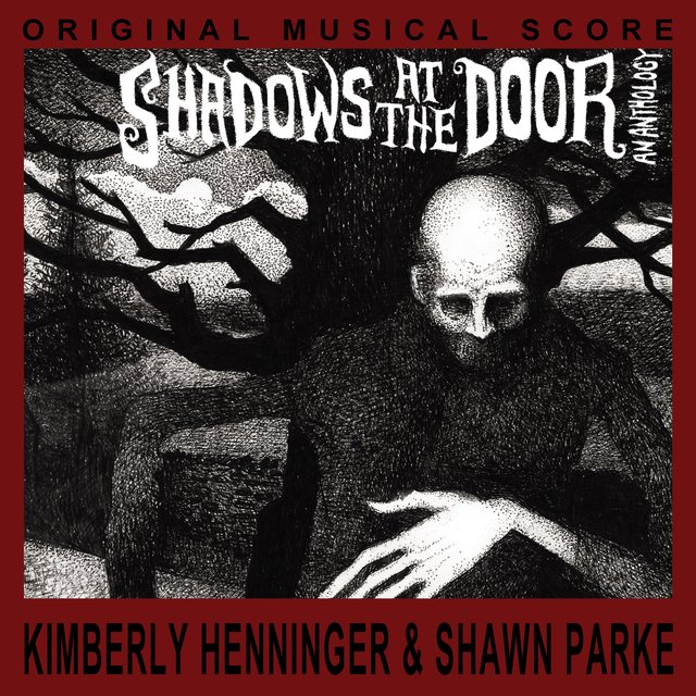 Shadows at the Door - Original Score