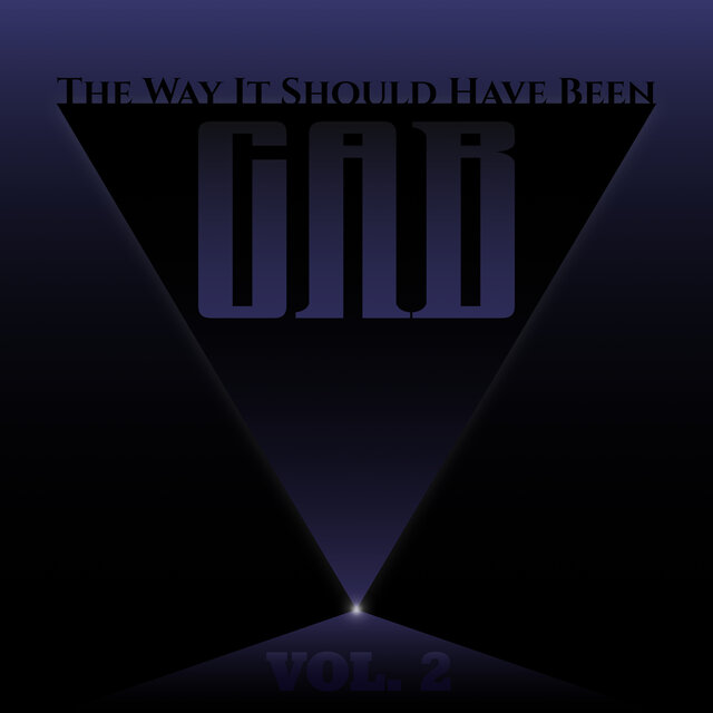 The Way It Should Have Been Vol. 2