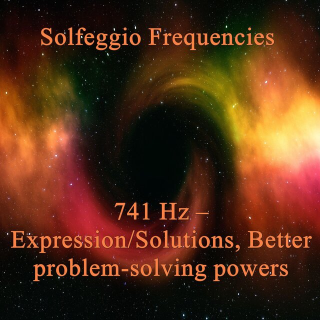 Solfeggio Frequencies 741 Hz