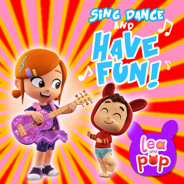 Sing, Dance and Have Fun!