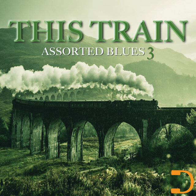 This Train 3: Assorted Blues