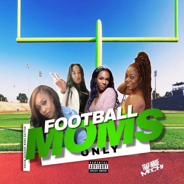 FOOTBALL MOMS ONLY (DREAM CHASRES MOMS EDITION)